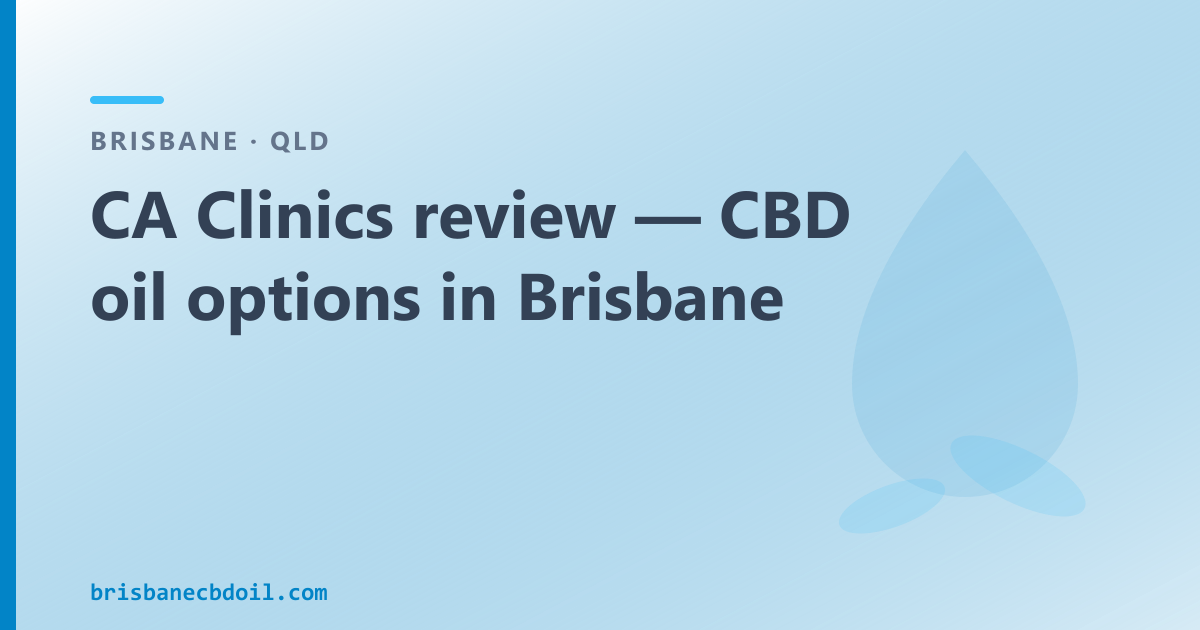 CA Clinics — Rural+Remote program for QLD regional buyers; Brisbane OTC CBD oil option